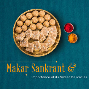 TRADITIONAL INDIAN MAKAR SANKRANTI SWEET TREATS